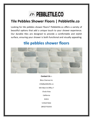 Tile Pebbles Shower Floors  Pebbletile.co