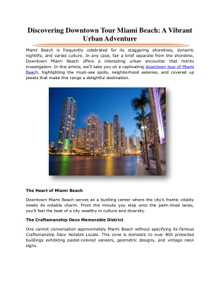 Discovering Downtown Tour Miami Beach: A Vibrant Urban Adventure