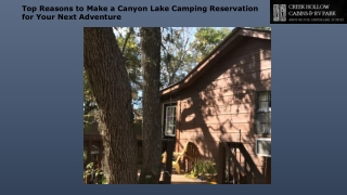 Top Reasons to Make a Canyon Lake Camping Reservation for Your Next Adventure