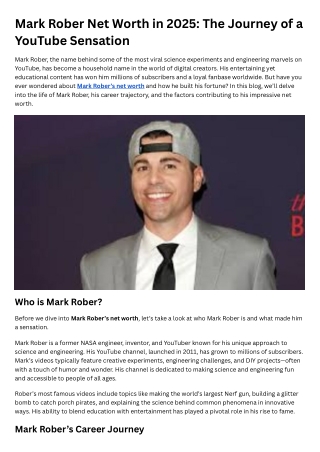 mark rober net worth in 2025 the journey