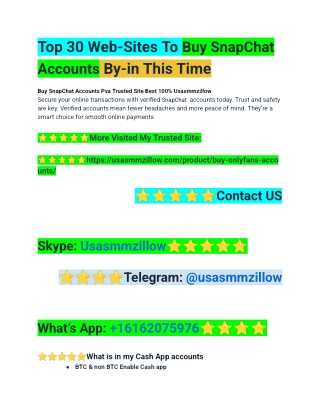 Top 30 Web-Sites To Buy SnapChat Accounts By-in This Time