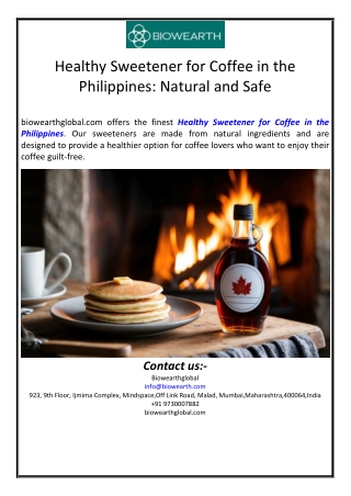 Healthy Sweetener for Coffee in the Philippines: Natural and Safe