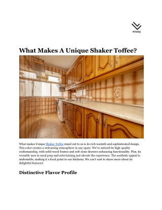 what makes a unique shaker toffee