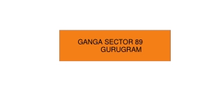 Ganga Sector 89 Gurugram _ Low Rise Floors Brochure _ PDF