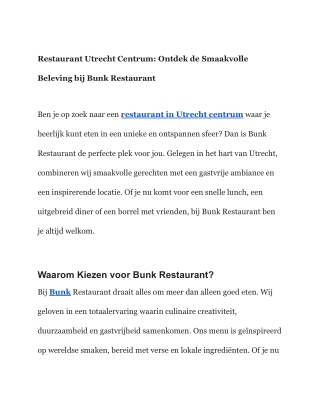 Restaurant Utrecht Centrum: Ontdek de Smaakvolle Beleving bij Bunk Restaurant