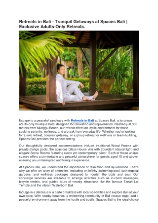 retreats in bali tranquil getaways at spaces bali