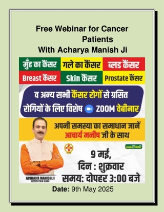 Free Webinar for Cancer Patients  With Acharya Manish Ji
