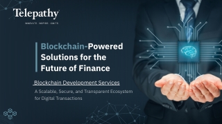 blockchain powered solutions for the future