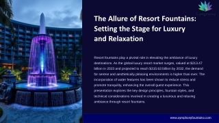 the allure of resort fountains setting the stage