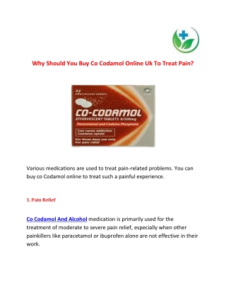 Why Should You Buy Co Codamol Online Uk To Treat Pain