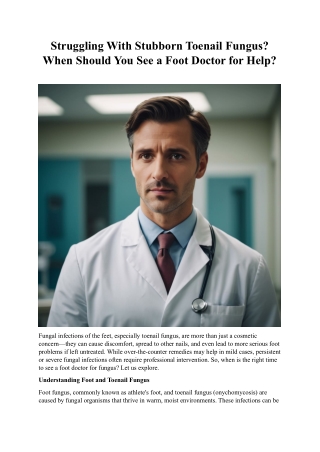 Looking for a Foot Doctor for Fungus in Tarzana?
