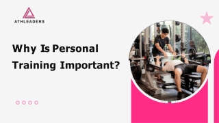why is personal training important