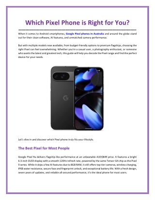 Which Pixel Phone is Right for You?