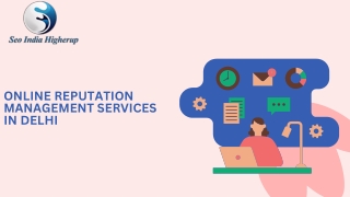 Online reputation management services in Delhi