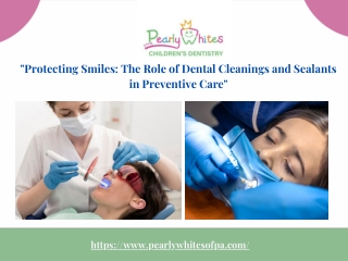 protecting smiles the role of dental cleanings