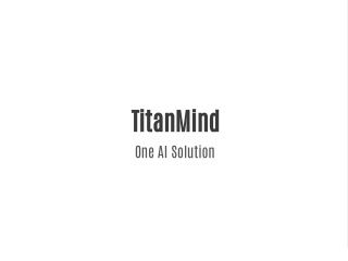 titanmind one ai solution