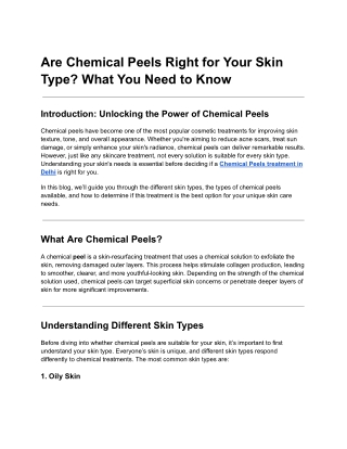 Are Chemical Peels Right for Your Skin Type