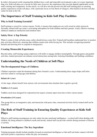 The Role of Staff Training in Ensuring Quality Experiences at Kids Soft Plays