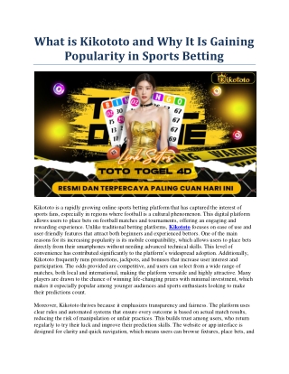 What is Kikototo and Why It Is Gaining Popularity in Sports Betting