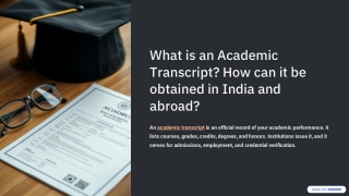 What is an Academic Transcript? How can it be obtained in India and abroad?
