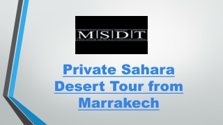 Private Sahara Desert Tour from Marrakech