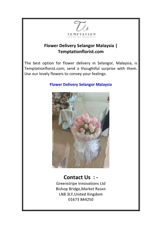 Flower Delivery Selangor Malaysia  Temptationflorist.com