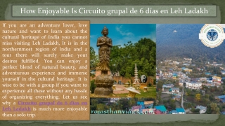 How Enjoyable Is Circuito grupal de 6 días en Leh Ladakh