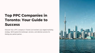 Top PPC Company in Toronto Helping You Reach More Customers