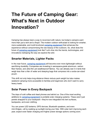 The Future of Camping Gear: What's Next in Outdoor Innovation?