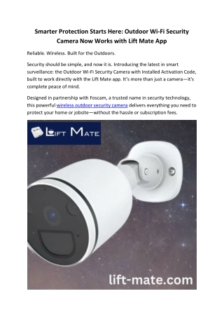 Wireless Outdoor Security Camera – 4MP Wi-Fi Surveillance with Lift Mate App