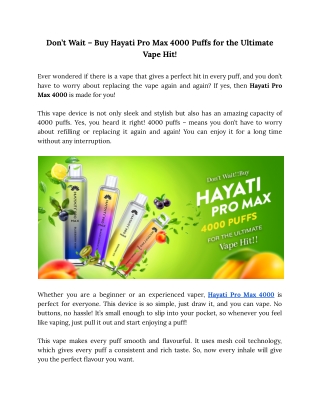 Don’t Wait – Buy Hayati Pro Max 4000 Puffs for the Ultimate Vape Hit!