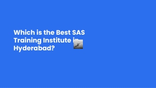 Which is the Best SAS Training Institute in Hyderabad