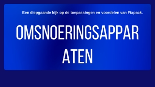 Omsnoeringsapparaten