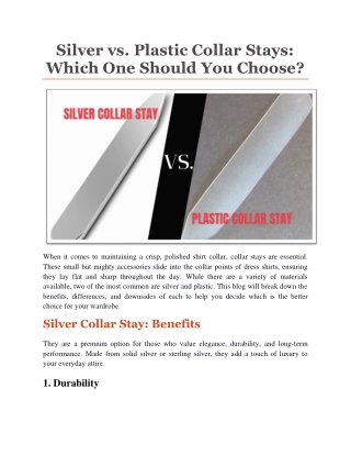 Silver vs. Plastic Collar Stays: Which One Should You Choose?