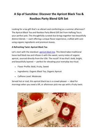The Ultimate Tea Experience: Apricot Black Tea & Rooibos Party Blend Gift Set
