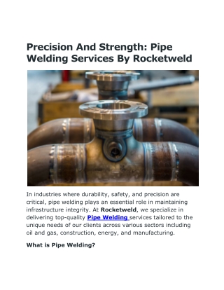 Pipe Welding Solutions That Deliver Strength and Precision