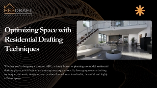 optimizing space with residential drafting