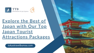 Explore the Best of Japan with Our Top Japan Tourist Attractions Packages