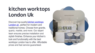 kitchen worktops London Uk