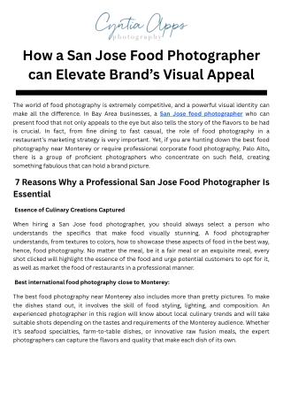 How a San Jose Food Photographer Can Elevate Your Brand's Visual Appeal