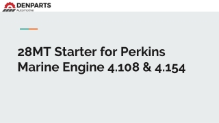 28mt Starter Perkins Marine Engine 4 108 4 154
