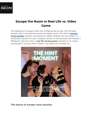 Escape the Room in Real Life vs. Video Game