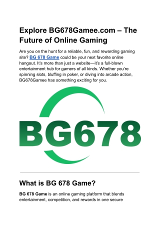 explore bg678gamee com the future of online gaming