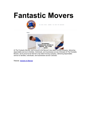 At The Fantastic Movers, we’re proud to be Denver’s top-rated moving company, de