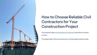 How to Choose Reliable Civil Contractors for Your Construction Project