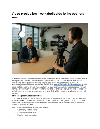 Video production - work dedicated to the business world!