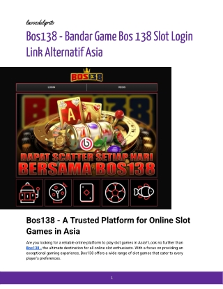 Bos138 - Bandar Game Bos 138 Slot Login Link Alternatif Asia (5)