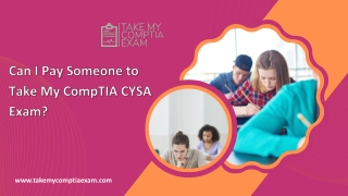 Can I Pay Someone to Take My CompTIA CYSA Exam