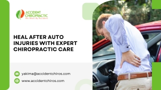Heal After Auto Injuries With Expert Chiropractic Care
