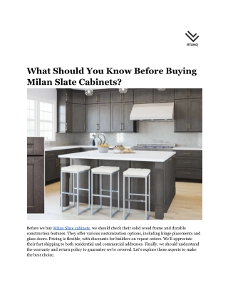 What Should You Know Before Buying Milan Slate Cabinets_